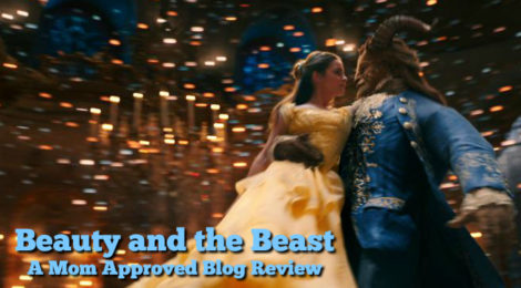 Beauty and the Beast - a Mom Approved Review