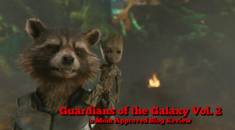 Guardians of the Galaxy Vol. 2 Review (spoiler free) What Mom And Dads Need to Know